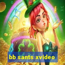 bb sants xvideo